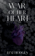 Cover Image for War of Her Heart -- Lexi Hodges, Paperback
