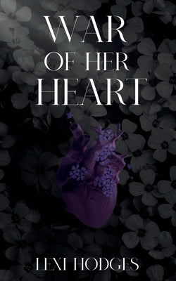 Cover Image for War of Her Heart -- Lexi Hodges, Paperback