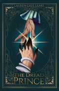 Cover Image for The Dread Prince -- Lauren Cate Leake, Paperback