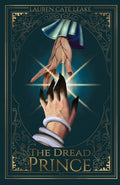 Cover Image for The Dread Prince -- Lauren Cate Leake, Paperback