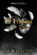 Cover Image for No Promises, No Lies - Feathers Edition: A mafia hockey romance -- Aj Wilding, Paperback
