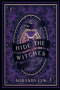 Cover Image for Hide the Witches -- Miranda Lyn, Paperback