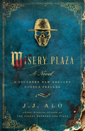 Cover Image for Misery Plaza -- J. J. Alo, Paperback