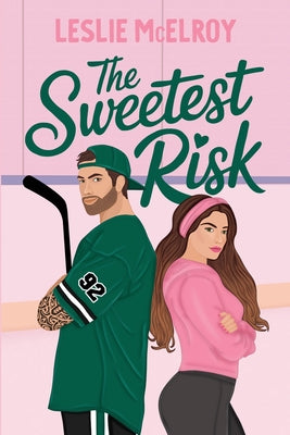Cover Image for The Sweetest Risk -- Leslie McElroy, Paperback