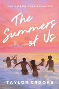Cover Image for The Summers of Us -- Taylor Crooks, Paperback