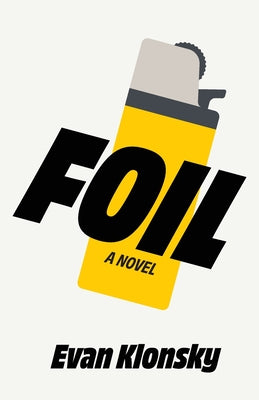 Cover Image for Foil -- Evan Klonsky, Paperback