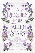 Cover Image for A Requiem for Fallen Stars -- Hazel S. Wilkes, Paperback