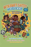 Cover Image for Internet Safety Workbook for Tweens: With Olivia and Friends -- Nathaniel G. Lachine, Paperback