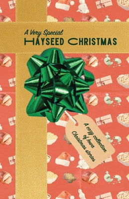 Cover Image for A Very Special Hayseed Christmas -- Nick Narigon, Paperback