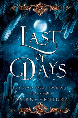 Cover Image for Last of Days -- Lizerne Ventura, Paperback