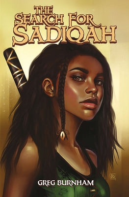 Cover Image for The Search for Sadiqah -- Greg Burnham, Paperback