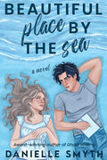 Cover Image for Beautiful Place by the Sea -- Danielle Smyth, Paperback
