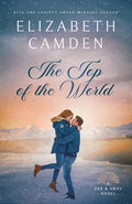 Cover Image for The Top of the World -- Elizabeth Camden, Paperback