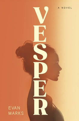 Cover Image for Vesper -- Evan Marks, Hardcover