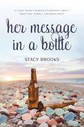 Cover Image for Her Message in a Bottle -- Stacy Brooks, Paperback