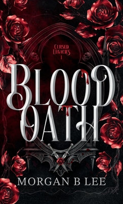 Cover Image for Blood Oath: A Paranormal Reverse Harem Romance -- Morgan B. Lee, Hardcover