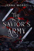Cover Image for The Savior's Army: A dark fantasy romance -- Jenna Moreci, Paperback