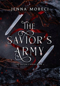Cover Image for The Savior's Army: A dark fantasy romance -- Jenna Moreci, Hardcover