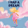 Cover Image for I Had a Dream -- Ella Williams, Paperback