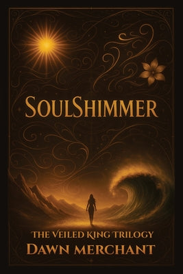 Cover Image for SoulShimmer -- Dawn Merchant, Paperback