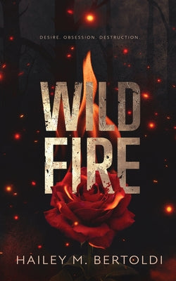 Cover Image for Wildfire -- Hailey M. Bertoldi, Paperback