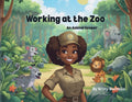 Cover Image for Working at the Zoo- An Animal Keeper -- Buchalla, Paperback