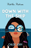 Cover Image for Down With The Ship -- Chloe Jory, Paperback
