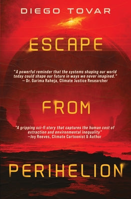 Cover Image for Escape From Perihelion -- Diego Tovar, Paperback