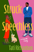 Cover Image for Struck Speechless -- Tati Richardson, Paperback