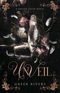 Cover Image for Unveil -- Greer Rivers, Paperback
