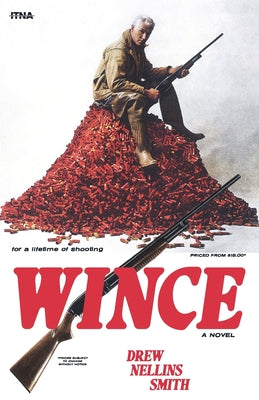 Cover Image for Wince -- Drew Nellins Smith, Paperback