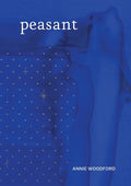 Cover Image for Peasant -- Annie Woodford, Paperback