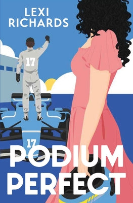 Cover Image for Podium Perfect -- Lexi Richards, Paperback