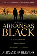 Cover Image for Arkansas Black -- Alexander Blevens, Paperback