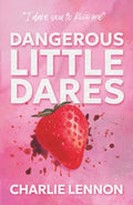 Cover Image for Dangerous Little Dares -- Charlie Lennon, Paperback