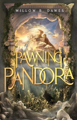 Cover Image for Pawning Pandora -- Willow B. Dawes, Paperback
