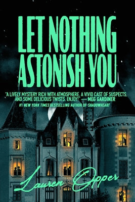 Cover Image for Let Nothing Astonish You -- Lauren Opper, Paperback