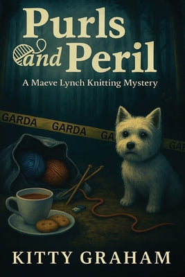 Cover Image for Purls and Peril: A Maeve Lynch Knitting Mystery -- Kitty Graham, Paperback